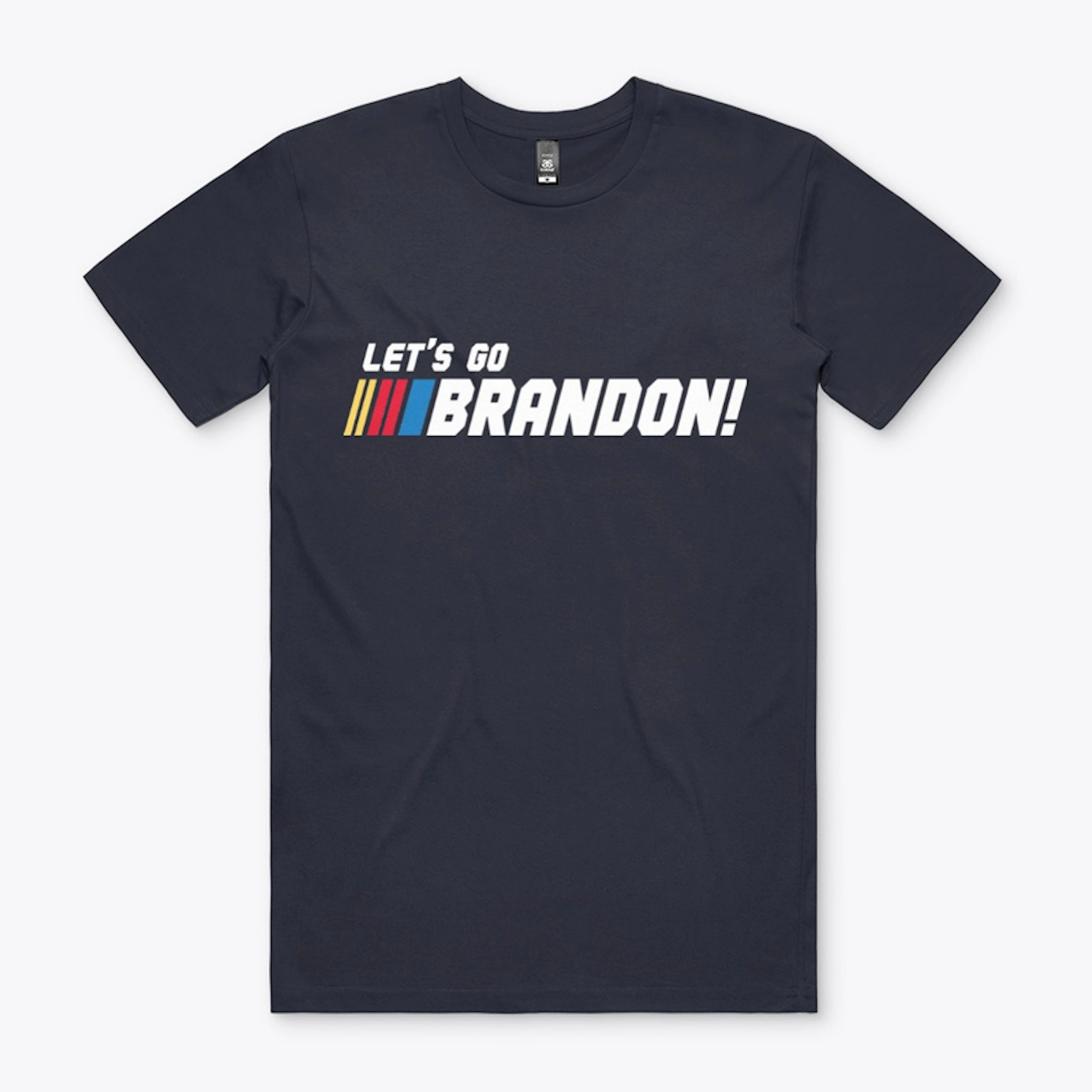 Let's Go Brandon! - Color T-Shirt